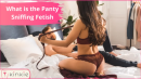 WHAT IS THE PANTY SNIFFING FETISH?

We are going to talk some more about sniffing used panties and why you should definitely give them a whiff (if you haven’t already). 

https://kinkie.co.uk/panty-sniffing-fetish/

#panty #pantysniffingfetish #fetish #usedpanties #kinkie #blog