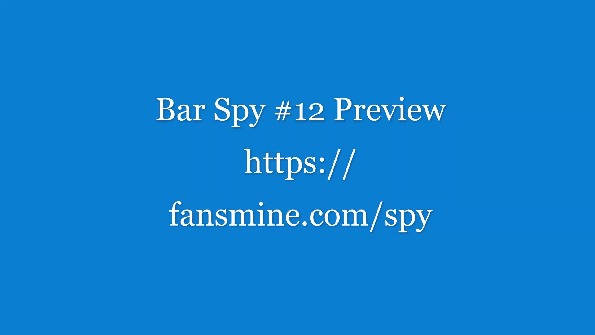 The original content of straight guys peeing. Bar Spy # 12 Preview