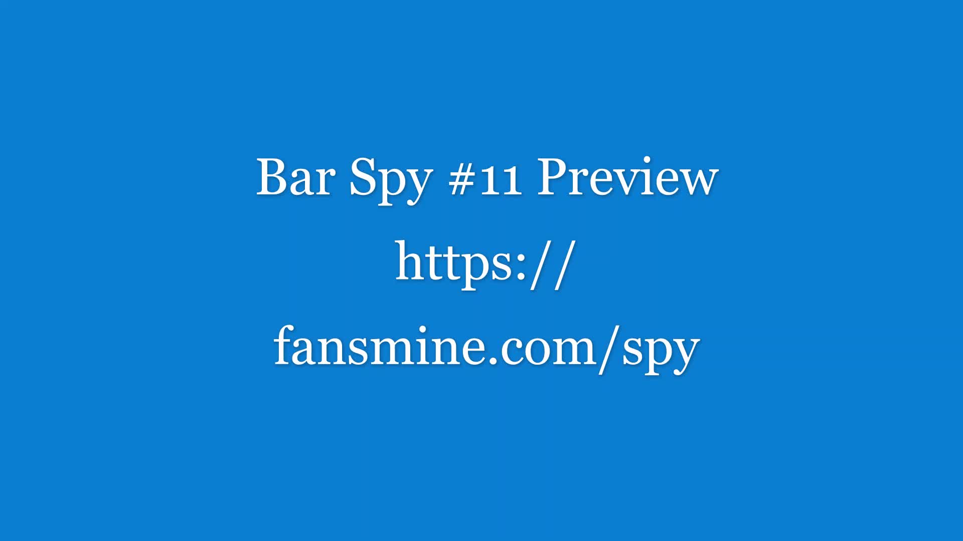 The original content of straight guys peeing. Bar Spy # 11 Preview